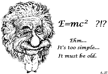 Albert Einstein said